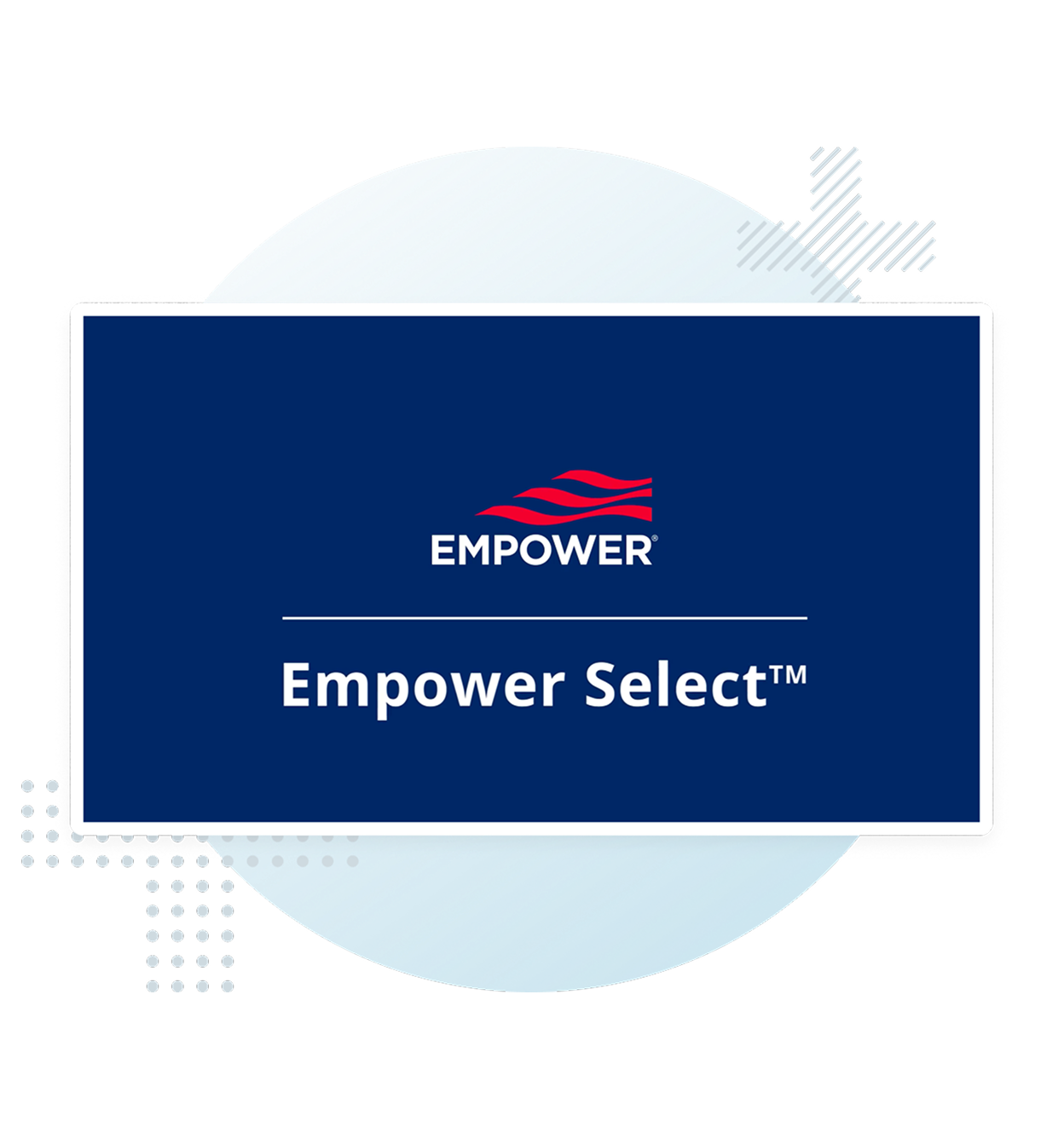 Empower Select