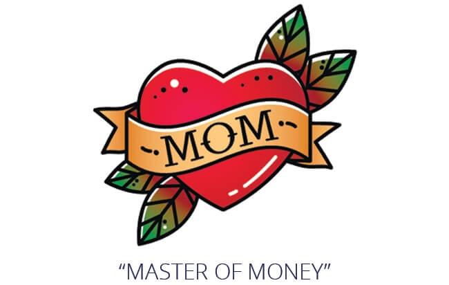 Mom tattoo graphic with heart and text "Mom, Master of money"