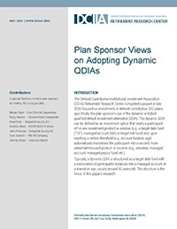 Plan Sponsor Views on Adopting Dynamic QDIAs - download