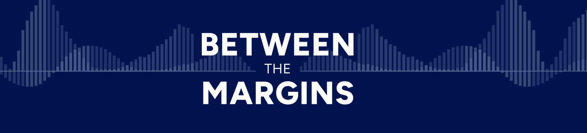 Between the Margins